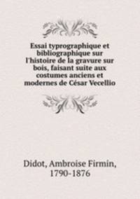 Essai typrographique et bibliographique sur l