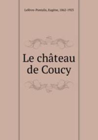 Le chateau de Coucy