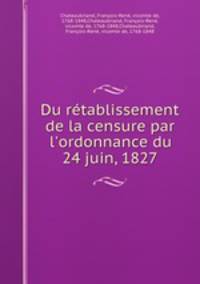 Du retablissement de la censure par l