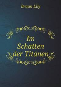 Im Schatten der Titanen