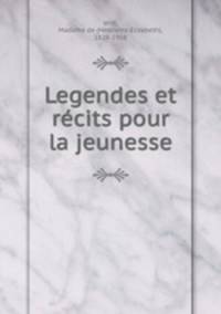 Legendes et recits pour la jeunesse