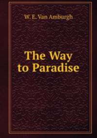 The Way to Paradise
