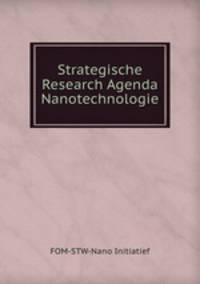 Strategische Research Agenda Nanotechnologie