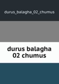 durus balagha 02 chumus