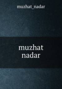 muzhat nadar
