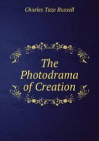 The Photodrama of Creation