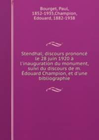 Stendhal; discours prononce le 28 juin 1920 a l