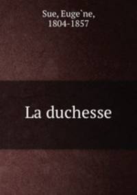 La duchesse