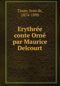 Erythree conte Orne par Maurice Delcourt