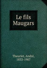 Le fils Maugars
