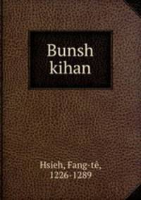 Bunsh kihan