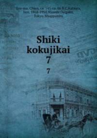Shiki kokujikai. 7