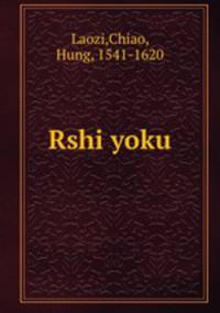 Rshi yoku