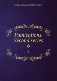 Publications. Second series. 6