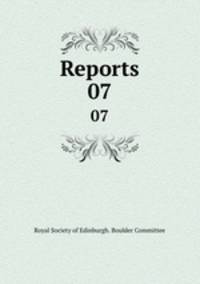 Reports. 07