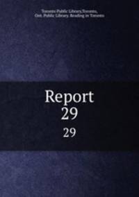 Report. 29