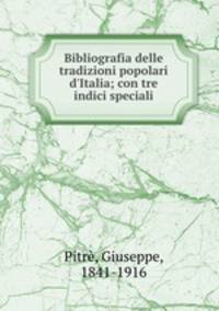 Bibliografia delle tradizioni popolari d