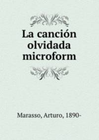 La cancion olvidada microform