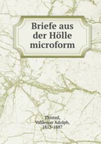 Briefe aus der Holle microform