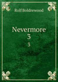Nevermore. 3