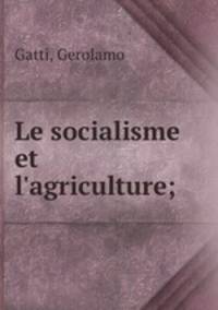 Le socialisme et l