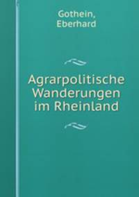 Agrarpolitische Wanderungen im Rheinland