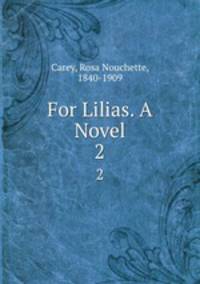 For Lilias. A Novel. 2