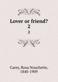 Lover or friend?. 2