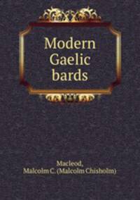 Modern Gaelic bards