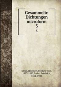Gesammelte Dichtungen microform. 3