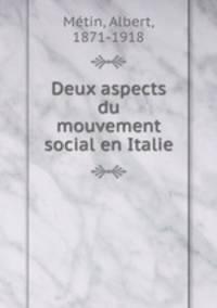 Deux aspects du mouvement social en Italie