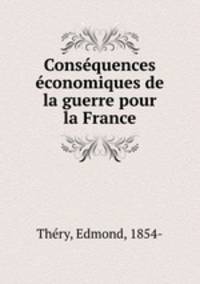 Consequences economiques de la guerre pour la France