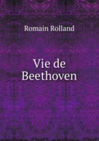 Vie de Beethoven