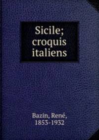 Sicile; croquis italiens