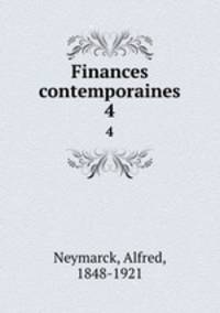 Finances contemporaines. 4