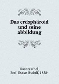 Das erdspharoid und seine abbildung