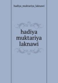 hadiya muktariya laknawi