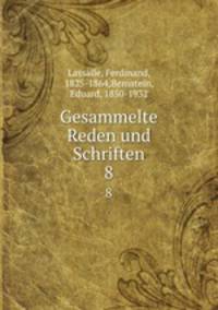 Gesammelte Reden und Schriften. 8