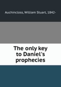 The only key to Daniel