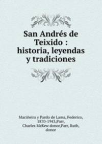 San Andres de Teixido : historia, leyendas y tradiciones