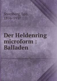 Der Heldenring microform : Balladen