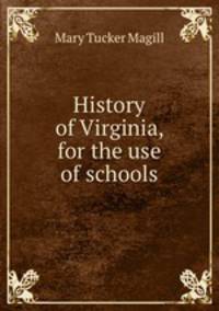 History of Virginia, for the use of schools