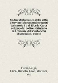 Codice diplomatico della citta d
