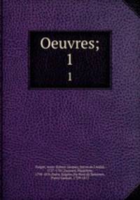 Oeuvres;. 1