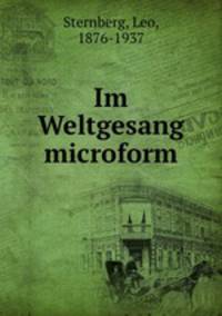 Im Weltgesang microform