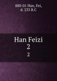 Han Feizi. 2