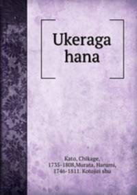Ukeraga hana