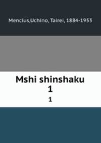 Mshi shinshaku. 1