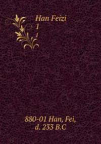 Han Feizi. 1