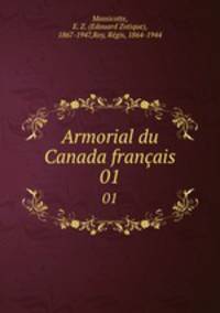 Armorial du Canada franais. 01